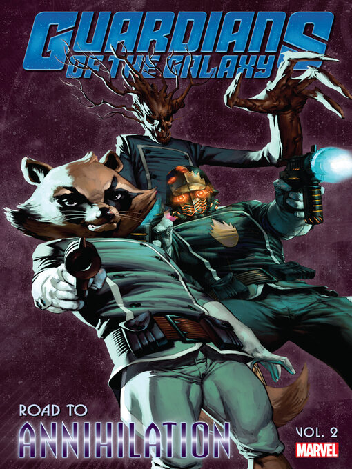 Title details for Guardians Of The Galaxy: Road To Annihilation, Volume 2 by John Byrne - Available